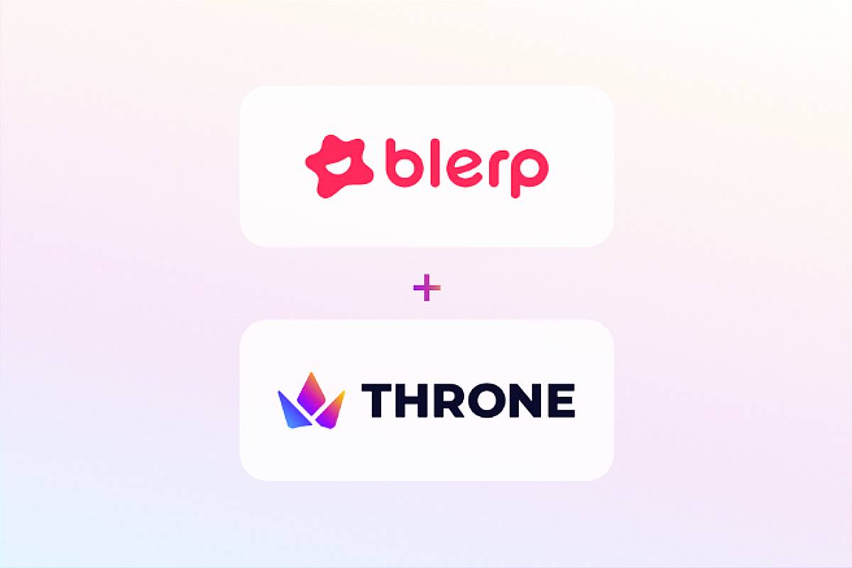Throne and Blerp: Partnering to Uplift Streamers